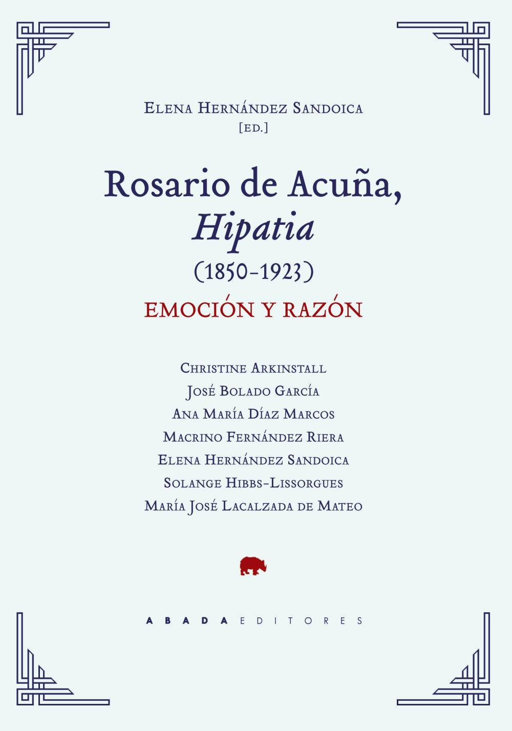 Rosario de Acuña, Hipatia (1850-1923) : emoción y razón