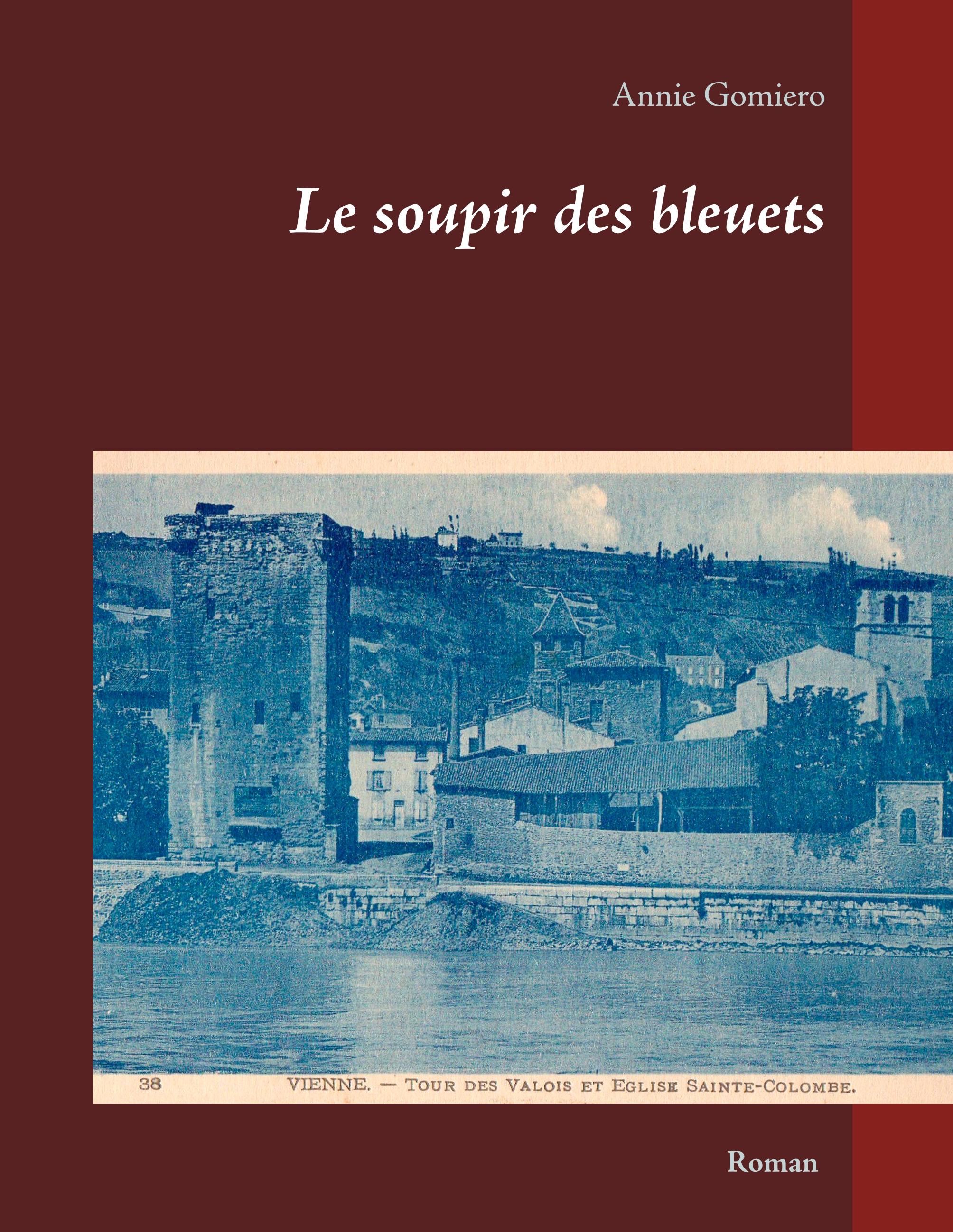 Le soupir des bleuets