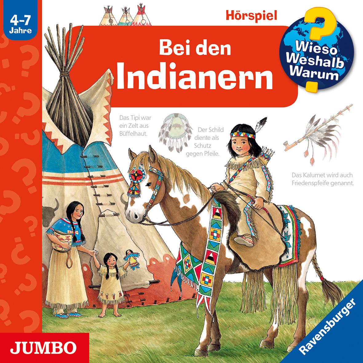 Wieso? Weshalb? Warum? Bei den Indianern. CD