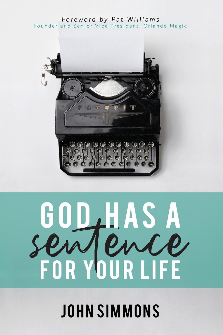 God Has A Sentence For Your Life