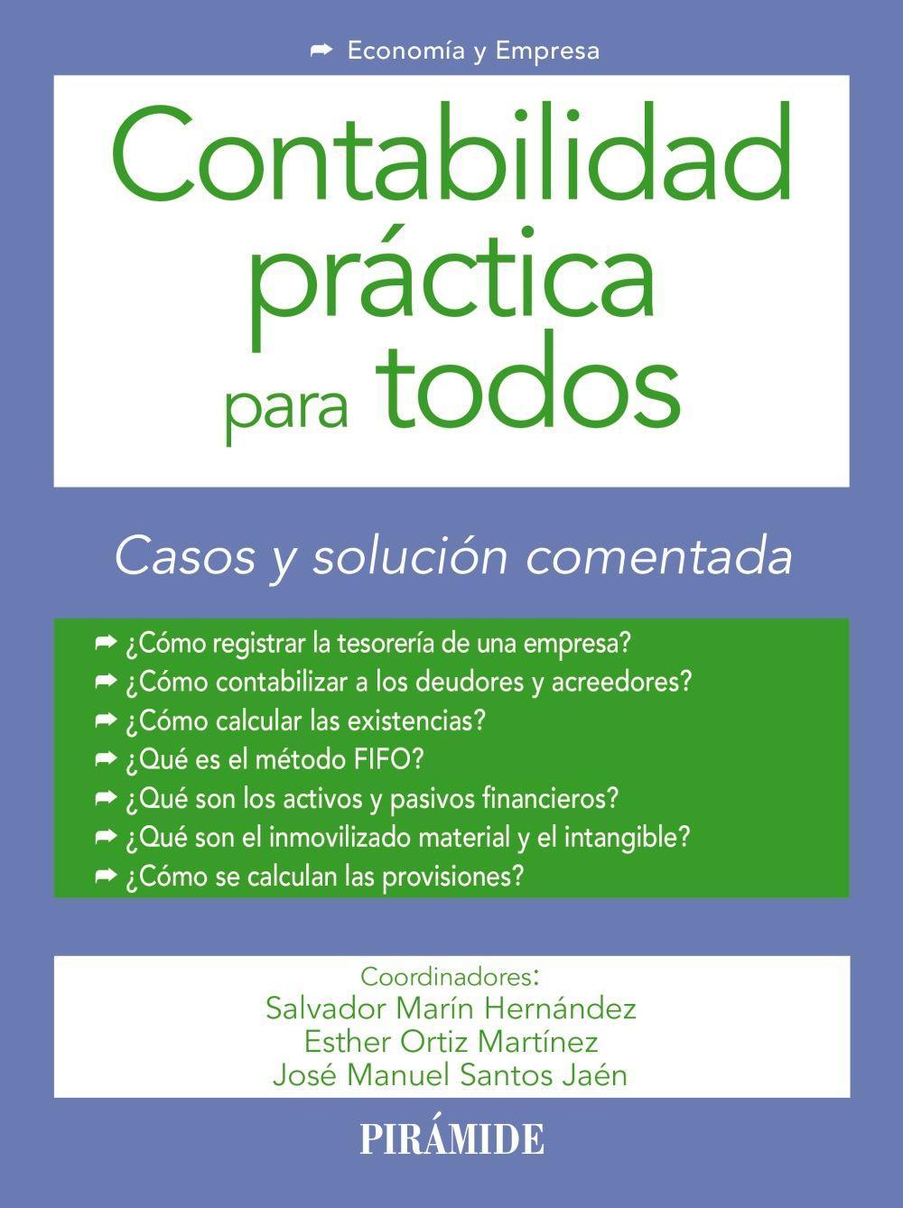 Contabilidad práctica para todos : casos y solución comentada