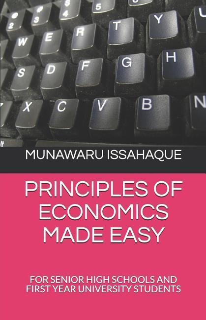 Principles of Economics Made Easy