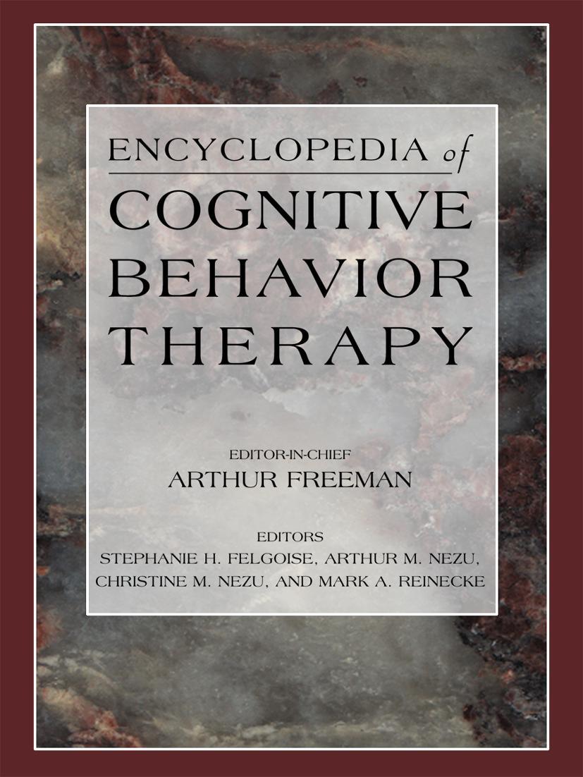 Encyclopedia of Cognitive Behavior Therapy