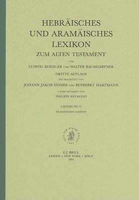 Hebräisches Und Aramäisches Lexikon Zum Alten Testament, Band 5: (Aramäisches Lexikon & Zusätzliche Bibliographie)