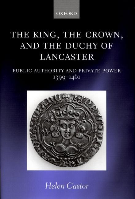 The King, the Crown, and the Duchy of Lancaster