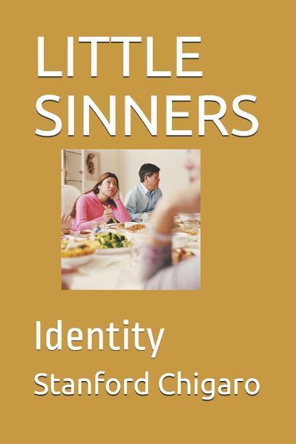 Little Sinners: Identity