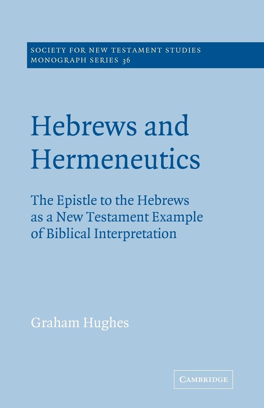 Hebrews and Hermeneutics