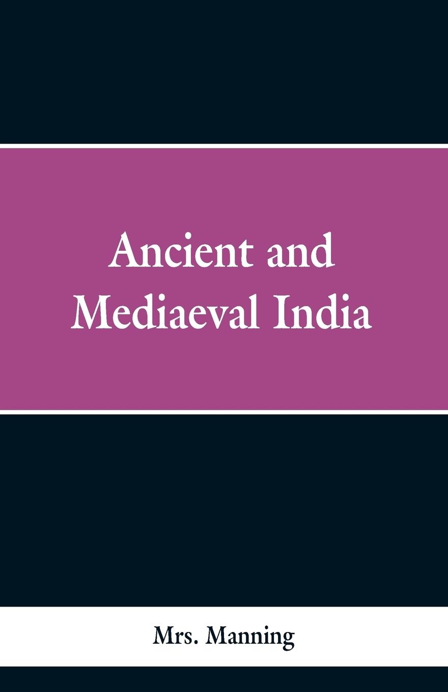 Ancient and Medieval India