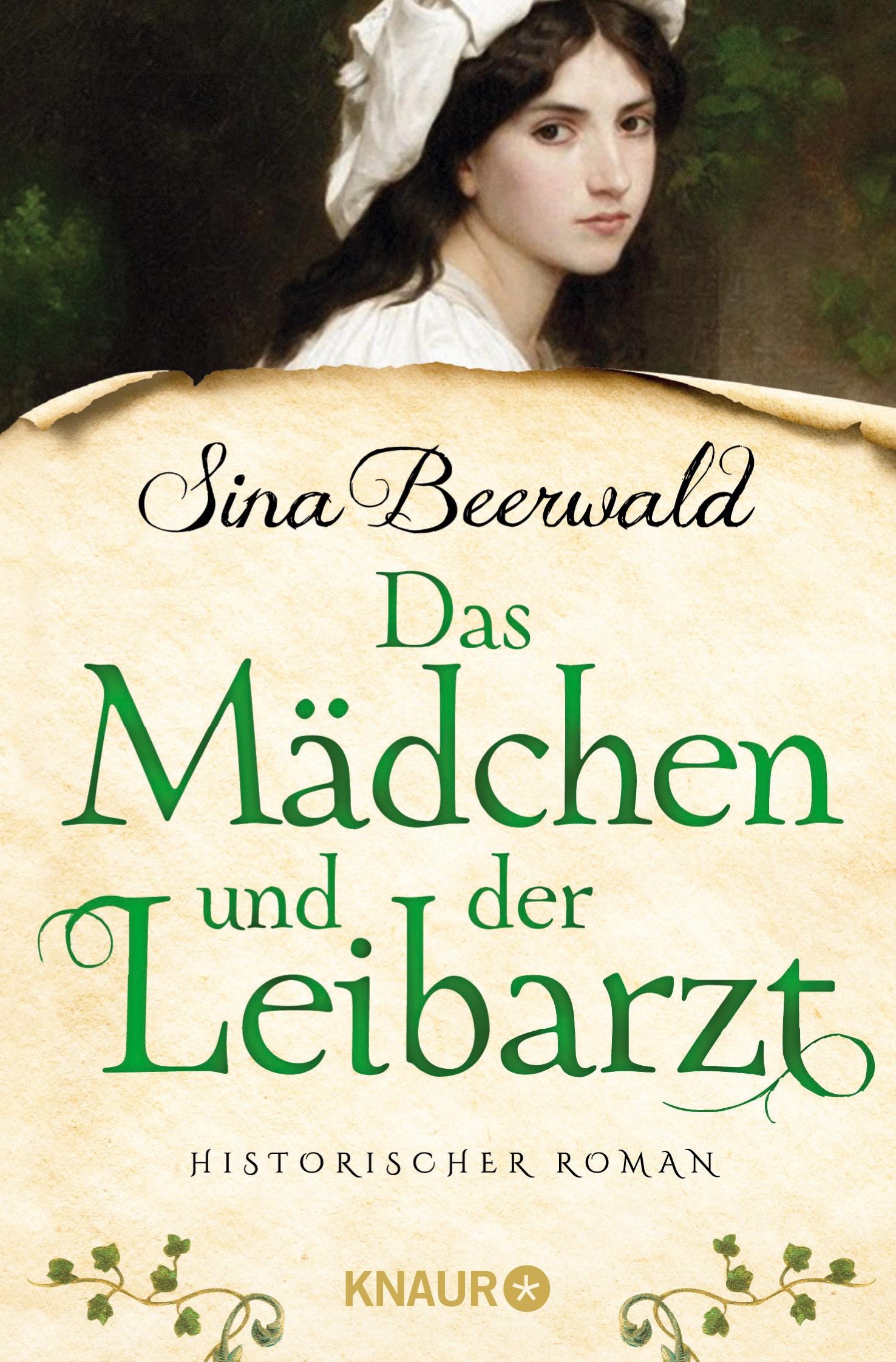 Das Mädchen und der Leibarzt