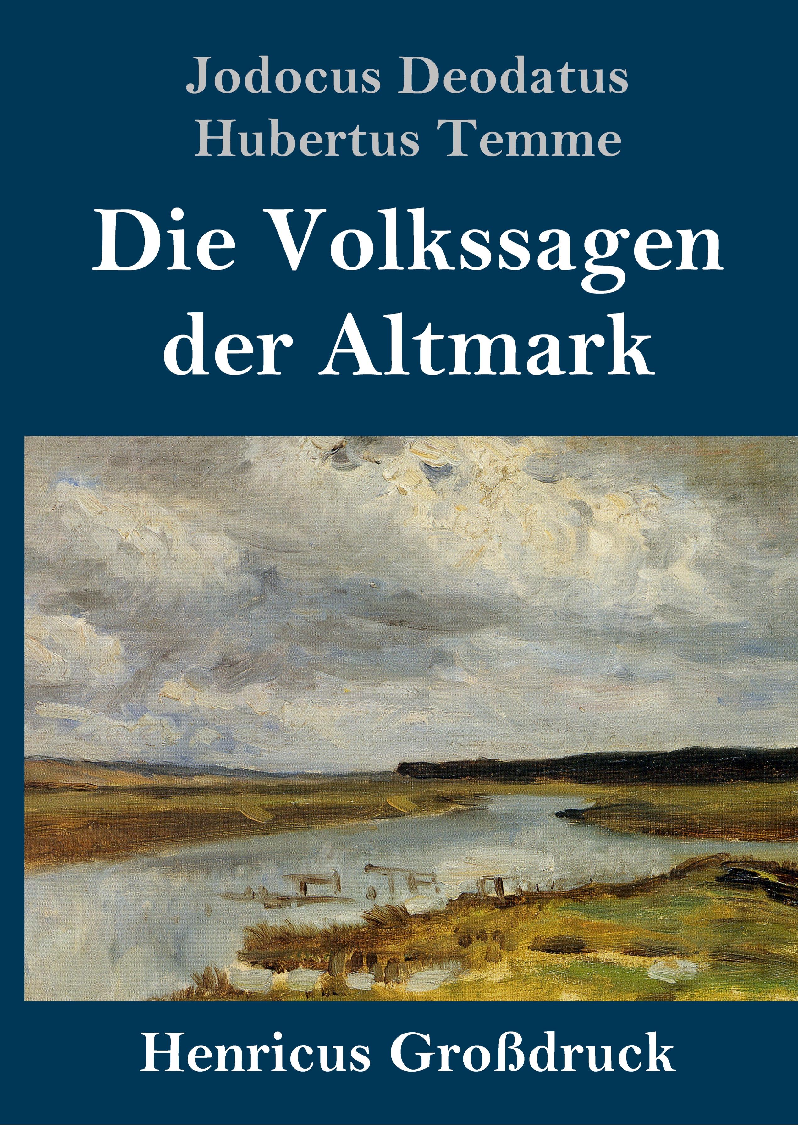 Die Volkssagen der Altmark (Großdruck)