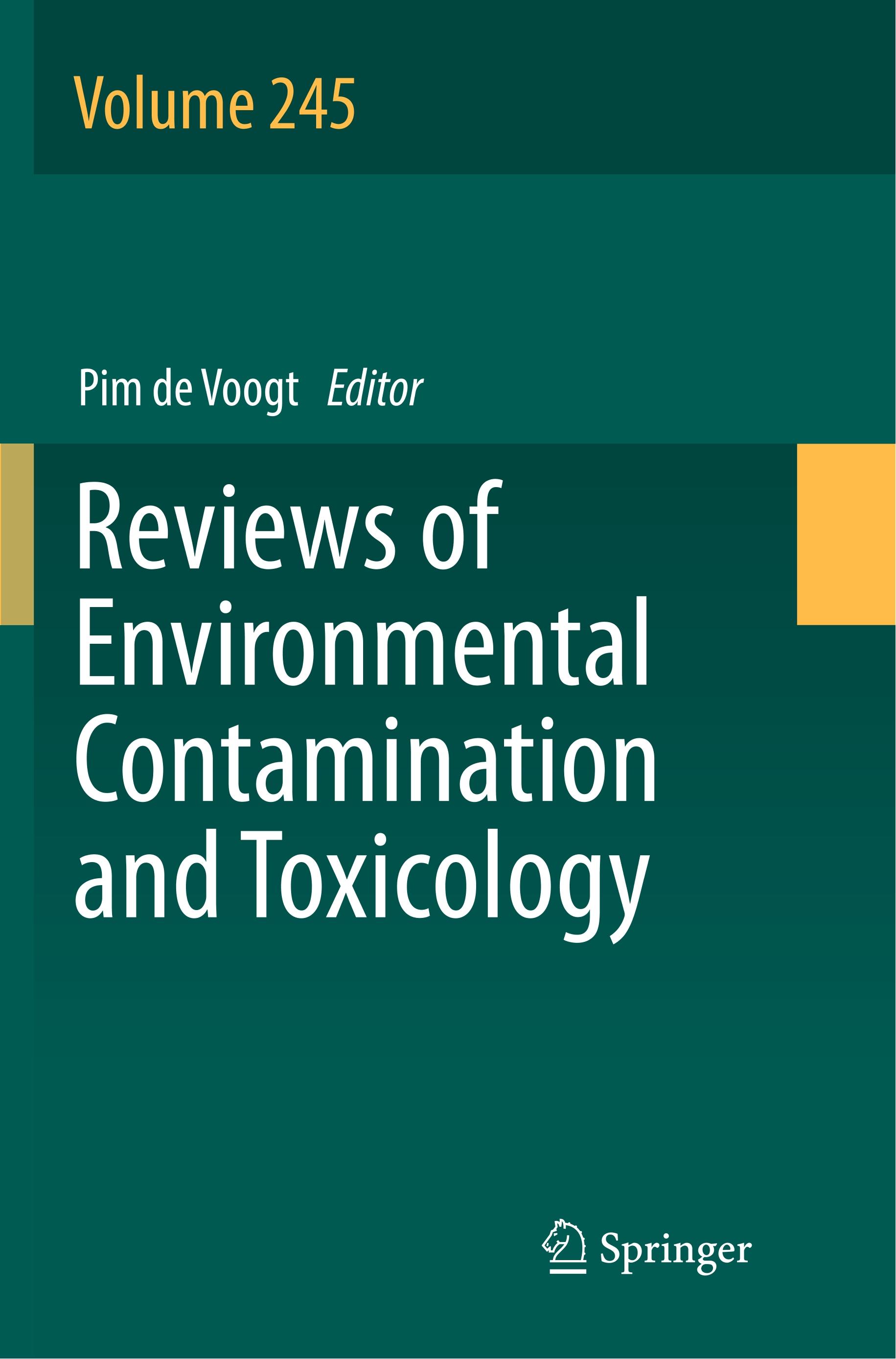 Reviews of Environmental Contamination and Toxicology Volume 245