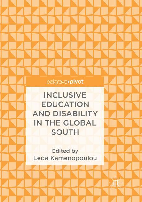 Inclusive Education and Disability in the Global South