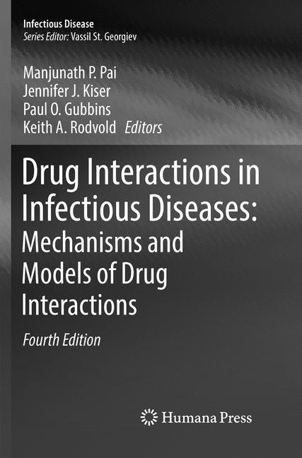 Drug Interactions in Infectious Diseases: Mechanisms and Models of Drug Interactions