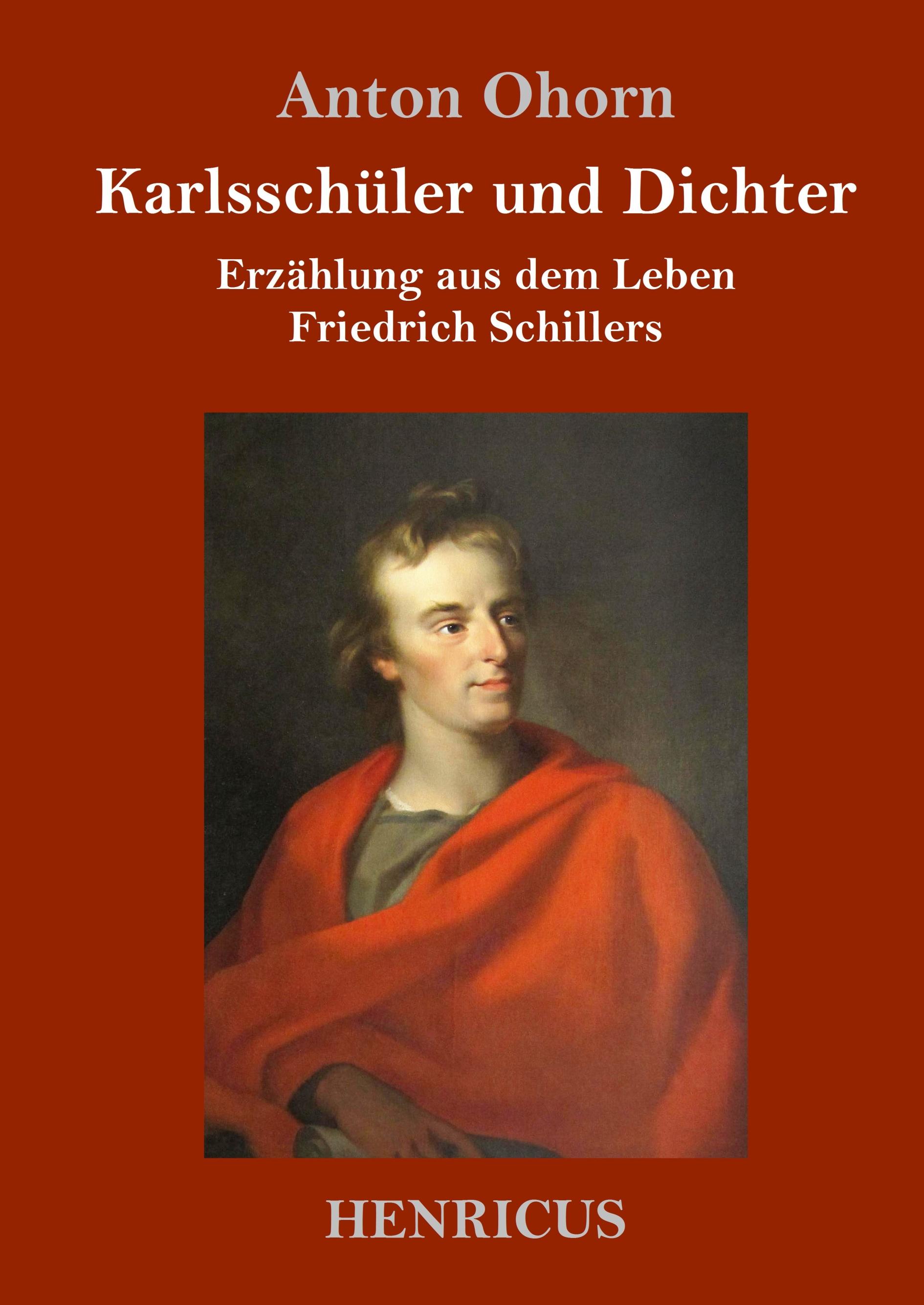 Karlsschüler und Dichter