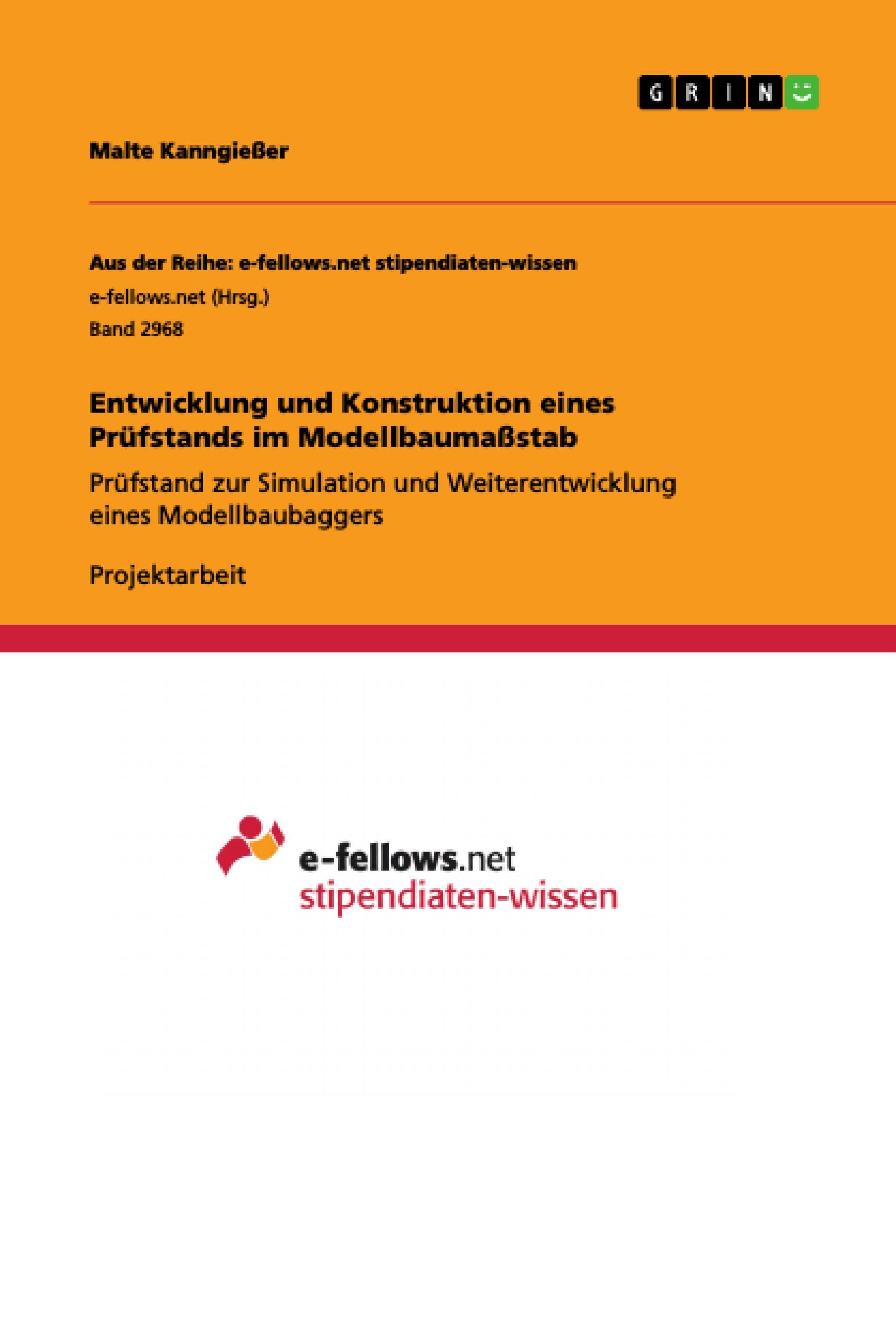 Entwicklung und Konstruktion eines Prüfstands im Modellbaumaßstab