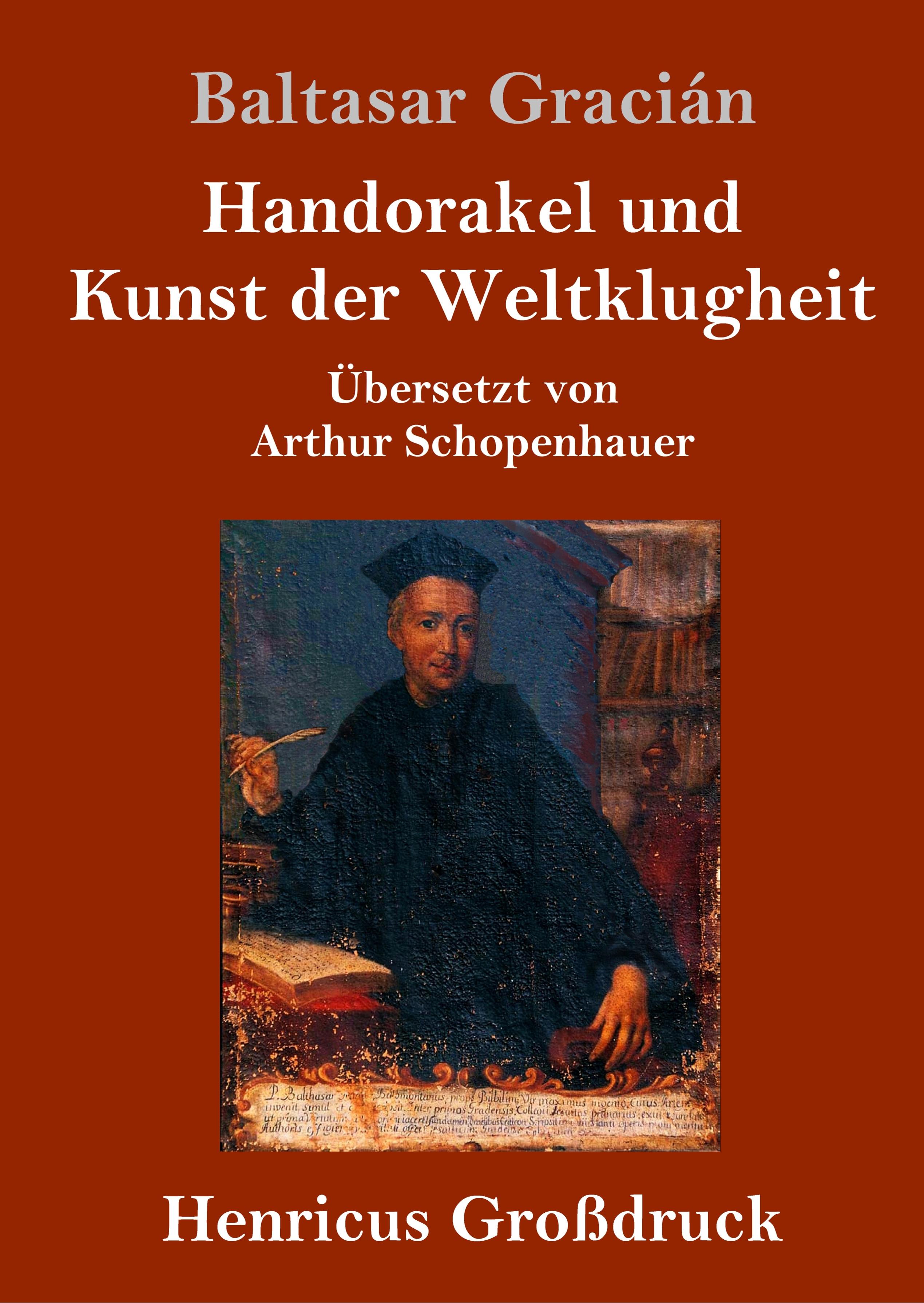 Handorakel und  Kunst der Weltklugheit (Großdruck)