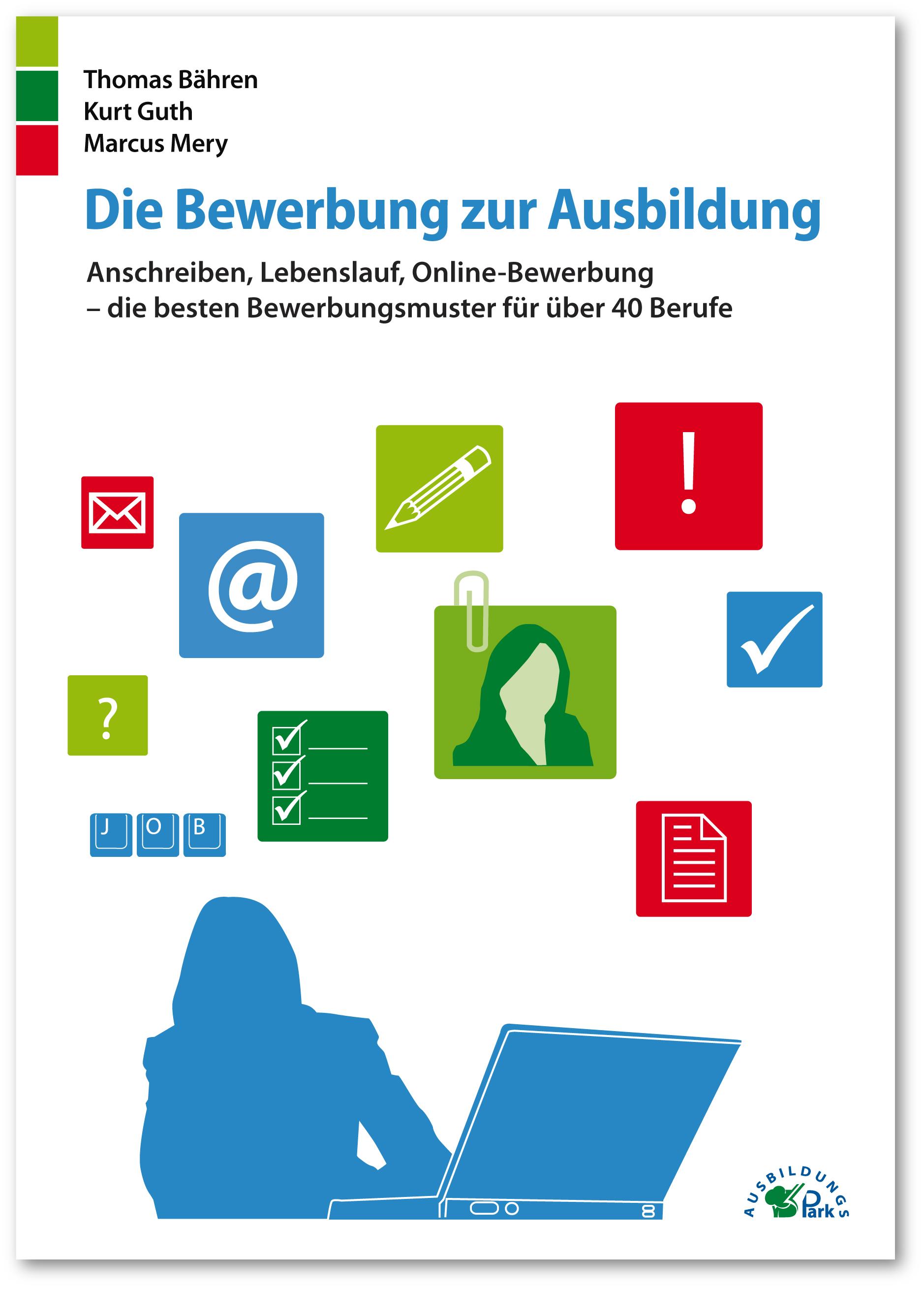 Die Bewerbung zur Ausbildung