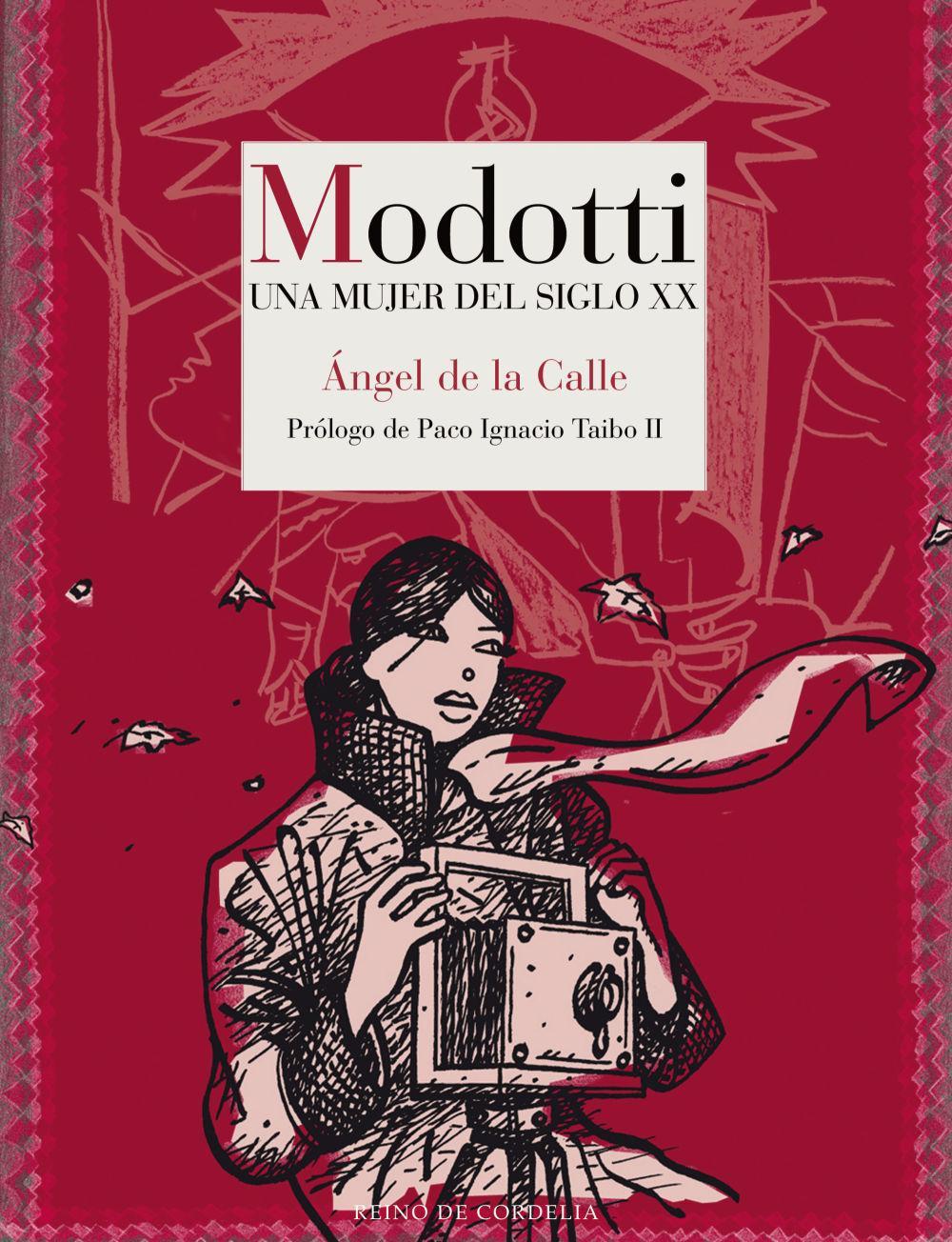 Modotti : una mujer del siglo XX