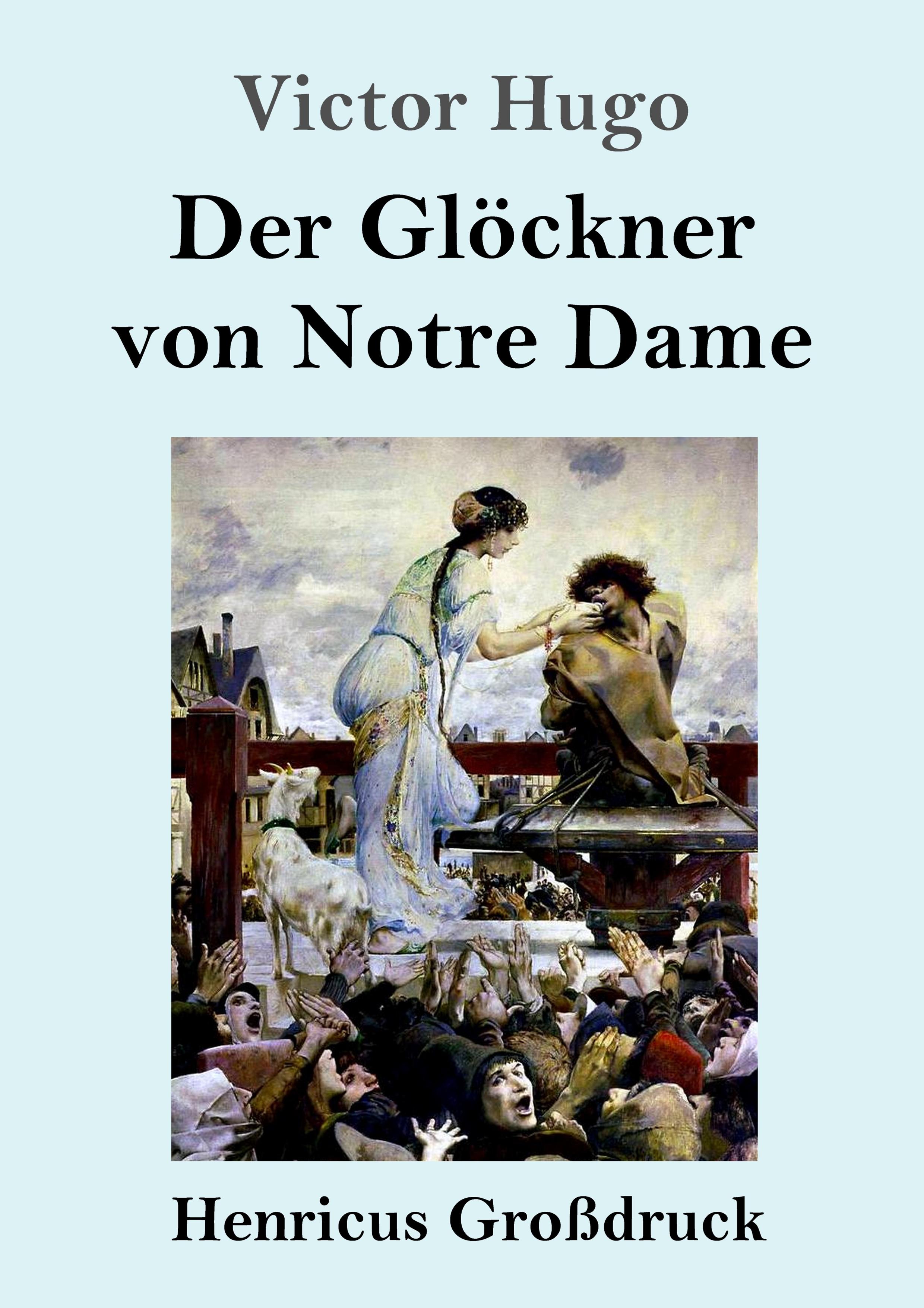 Der Glöckner von Notre Dame (Großdruck)