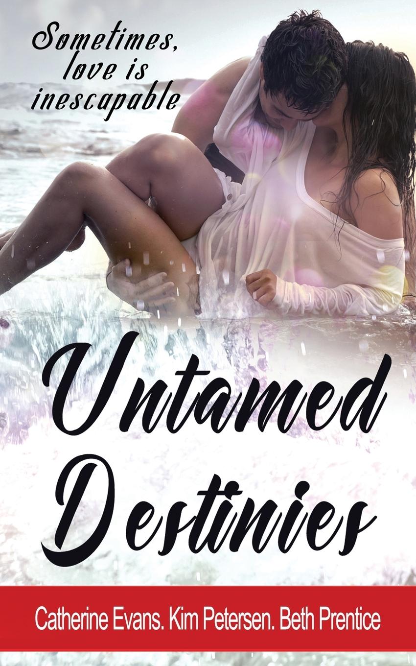 Untamed Destinies