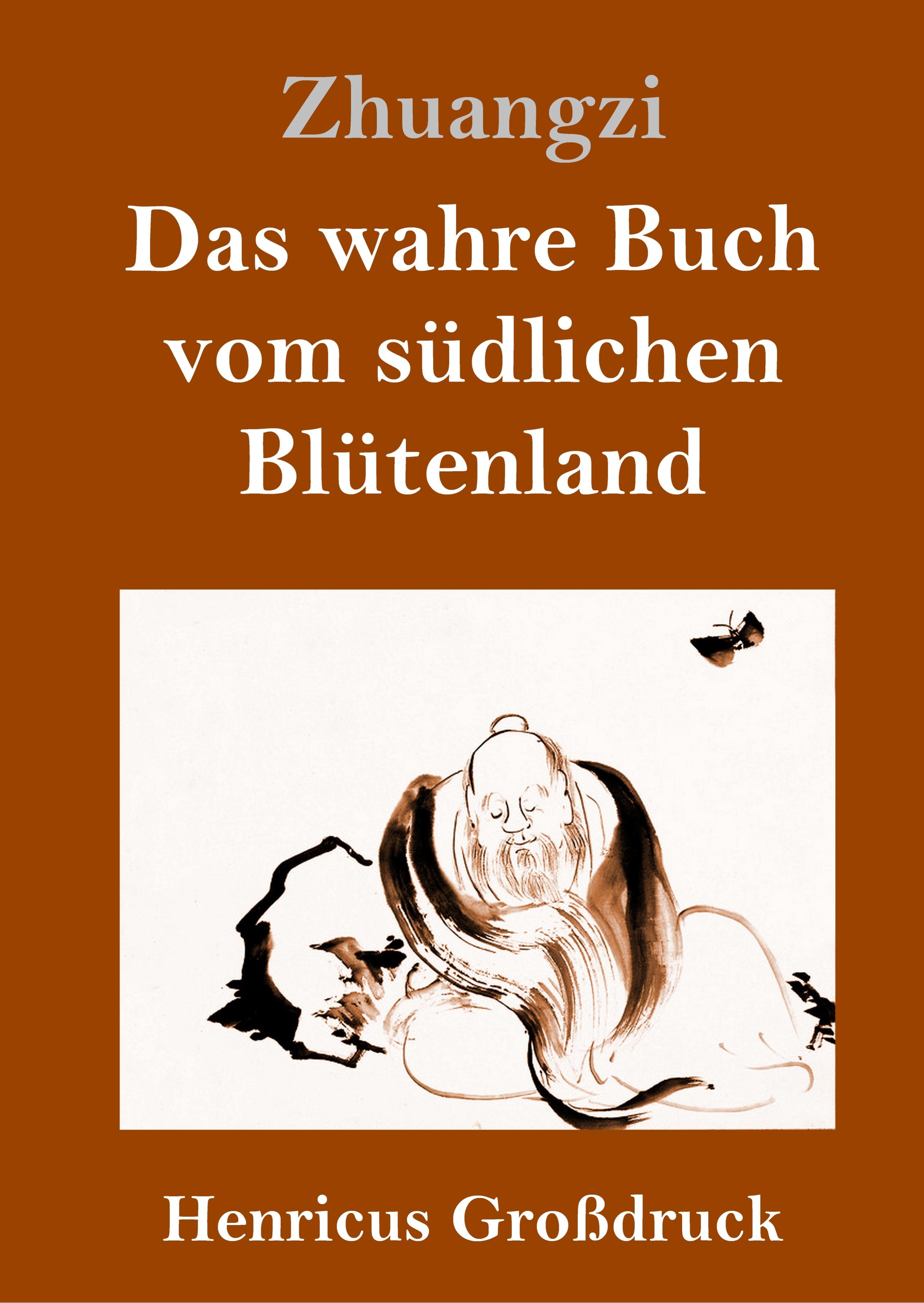 Das wahre Buch vom südlichen Blütenland (Großdruck)