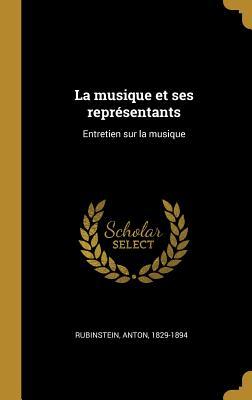 La musique et ses représentants