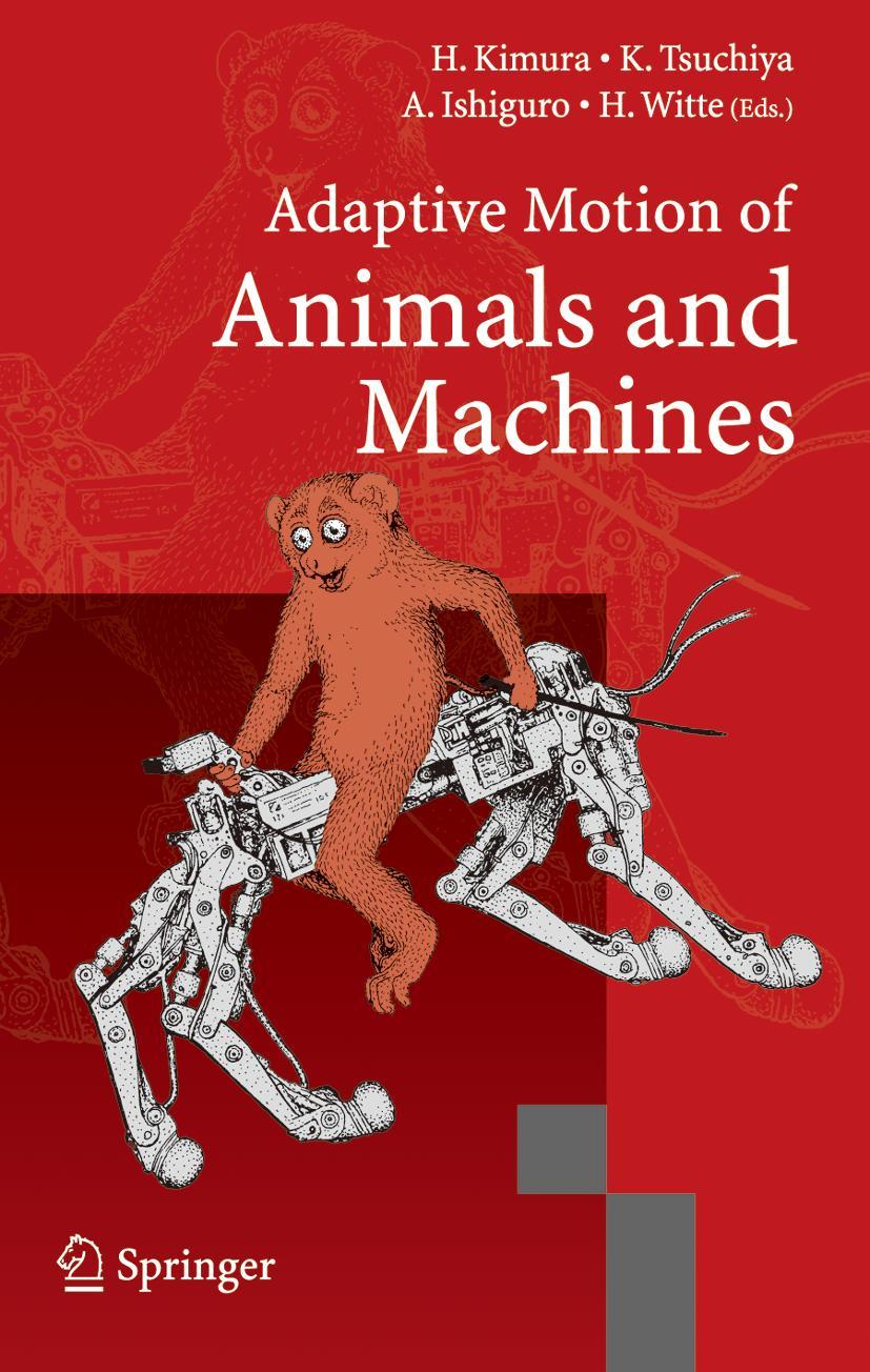 Adaptive Motion of Animals and Machines