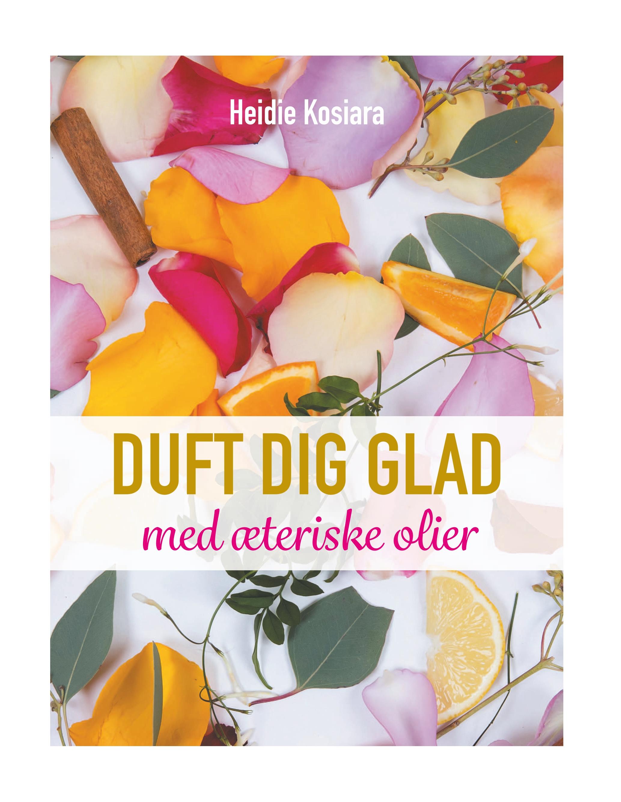 Duft dig glad