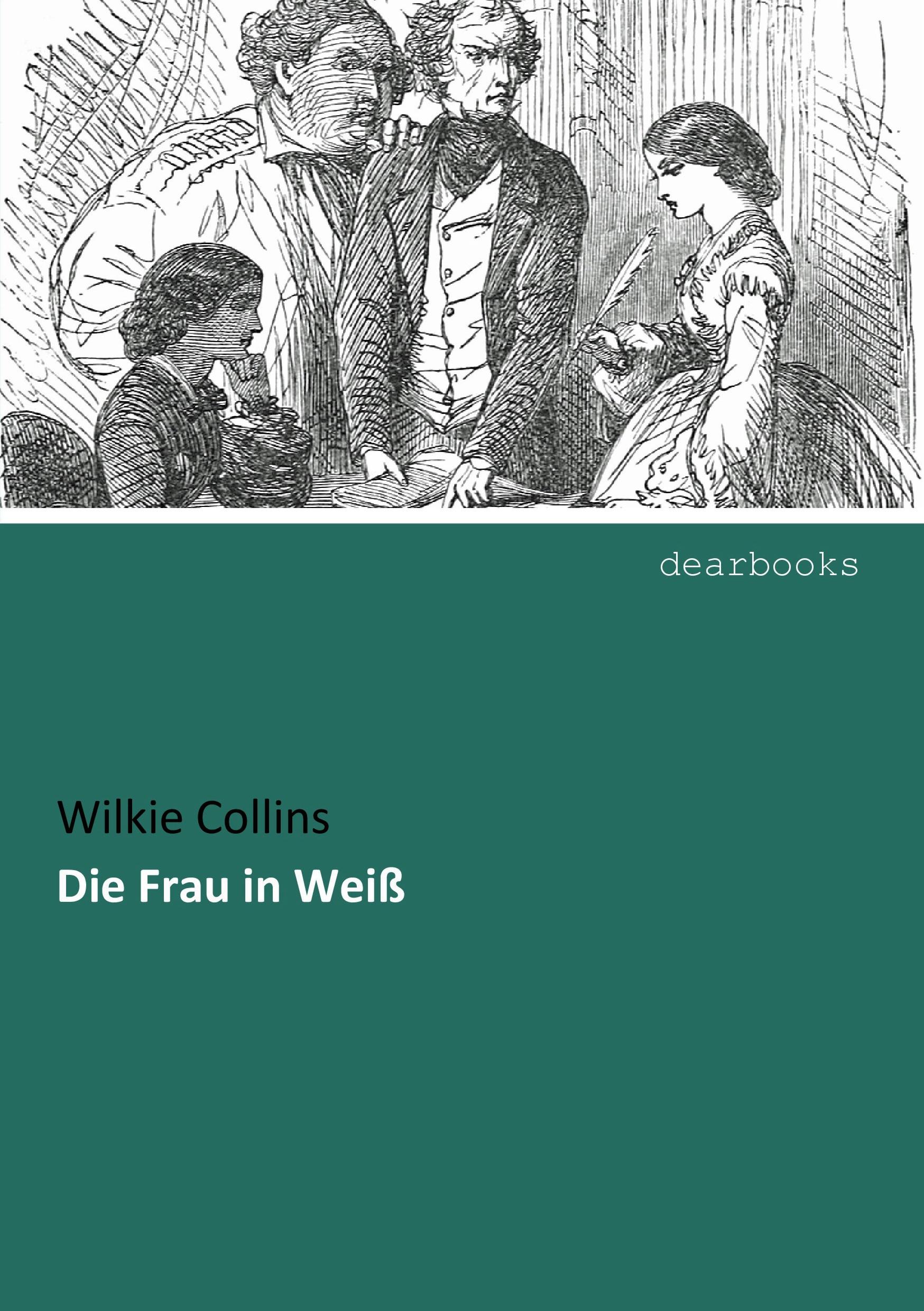 Die Frau in Weiß