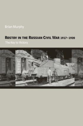 Rostov in the Russian Civil War, 1917-1920