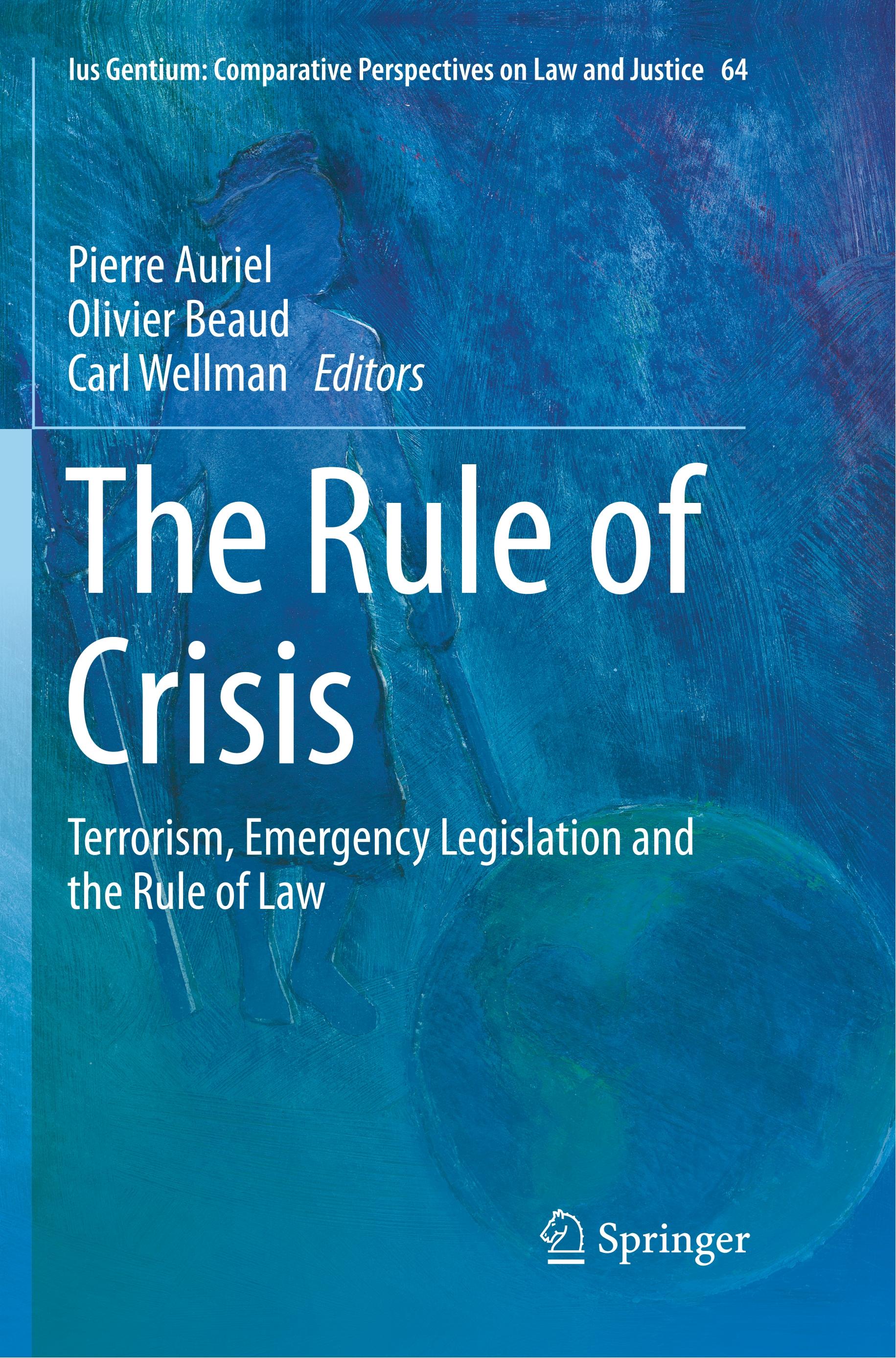 The Rule of Crisis