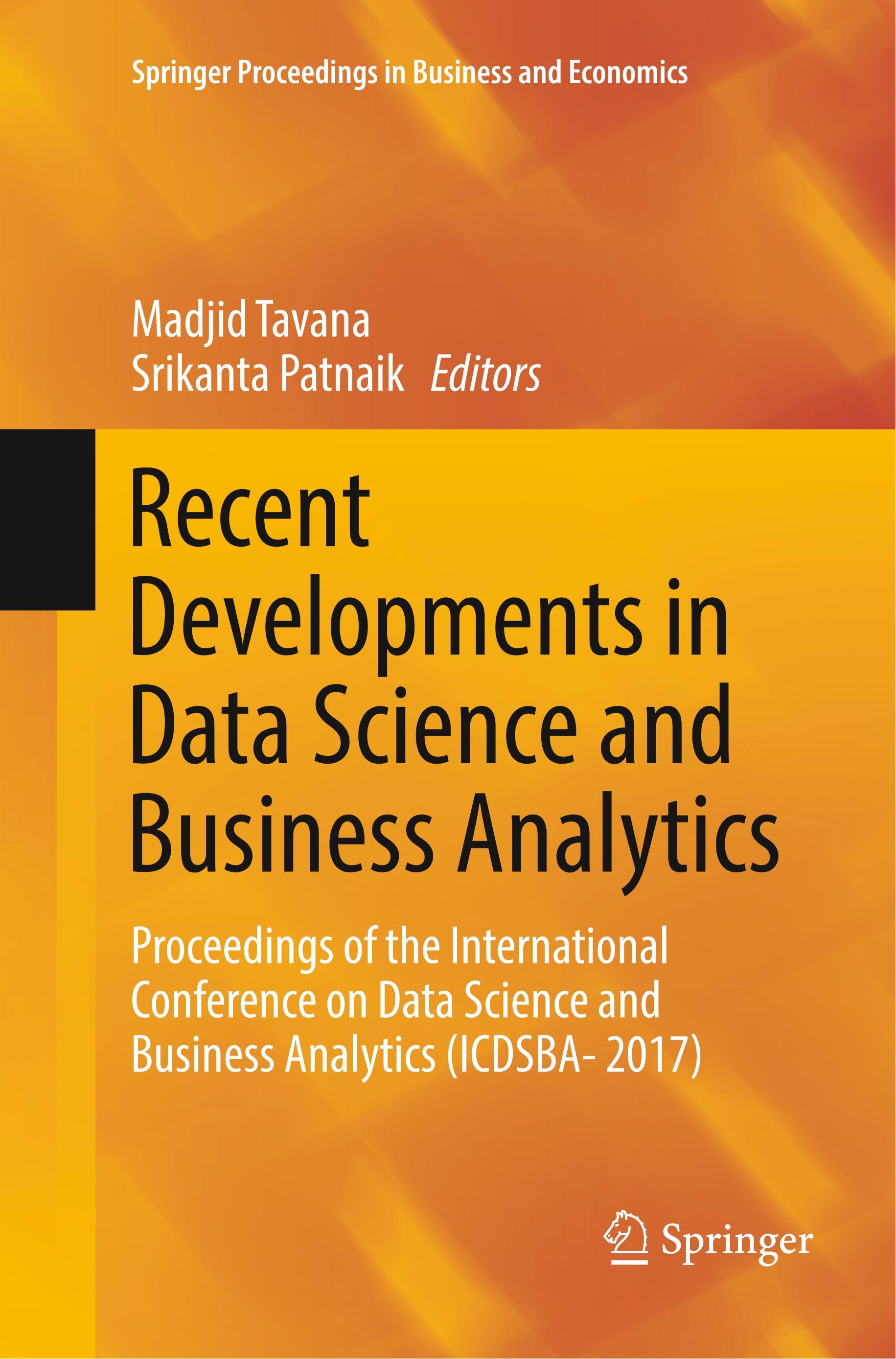 Recent Developments in Data Science and Business Analytics