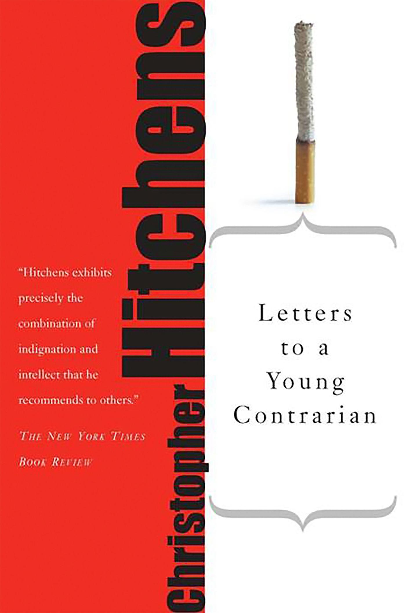 Letters to a Young Contrarian