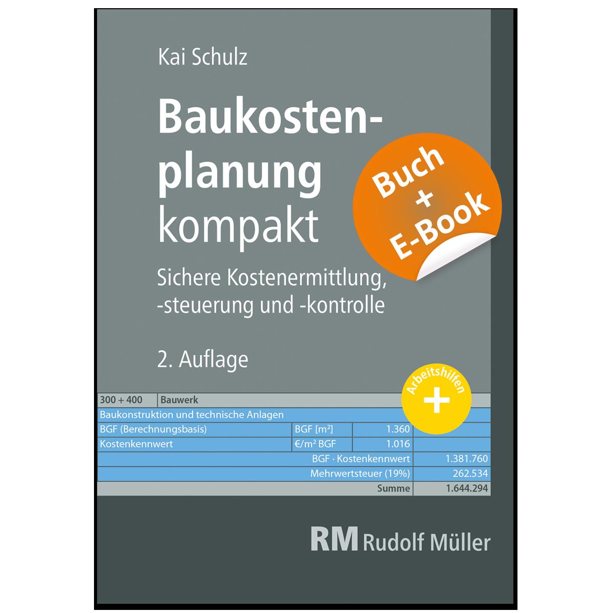 Baukostenplanung kompakt - mit E-Book