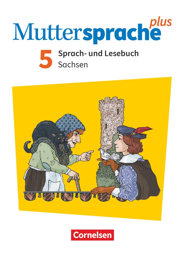 Muttersprache plus 5. Schuljahr - Sachsen - Neue Ausgabe - Schülerbuch