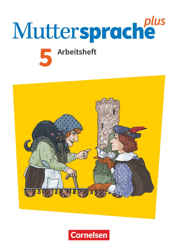 Muttersprache plus 5. Schuljahr - Zu Allg. Ausgabe und Sachsen - Arbeitsheft mit Lösungen