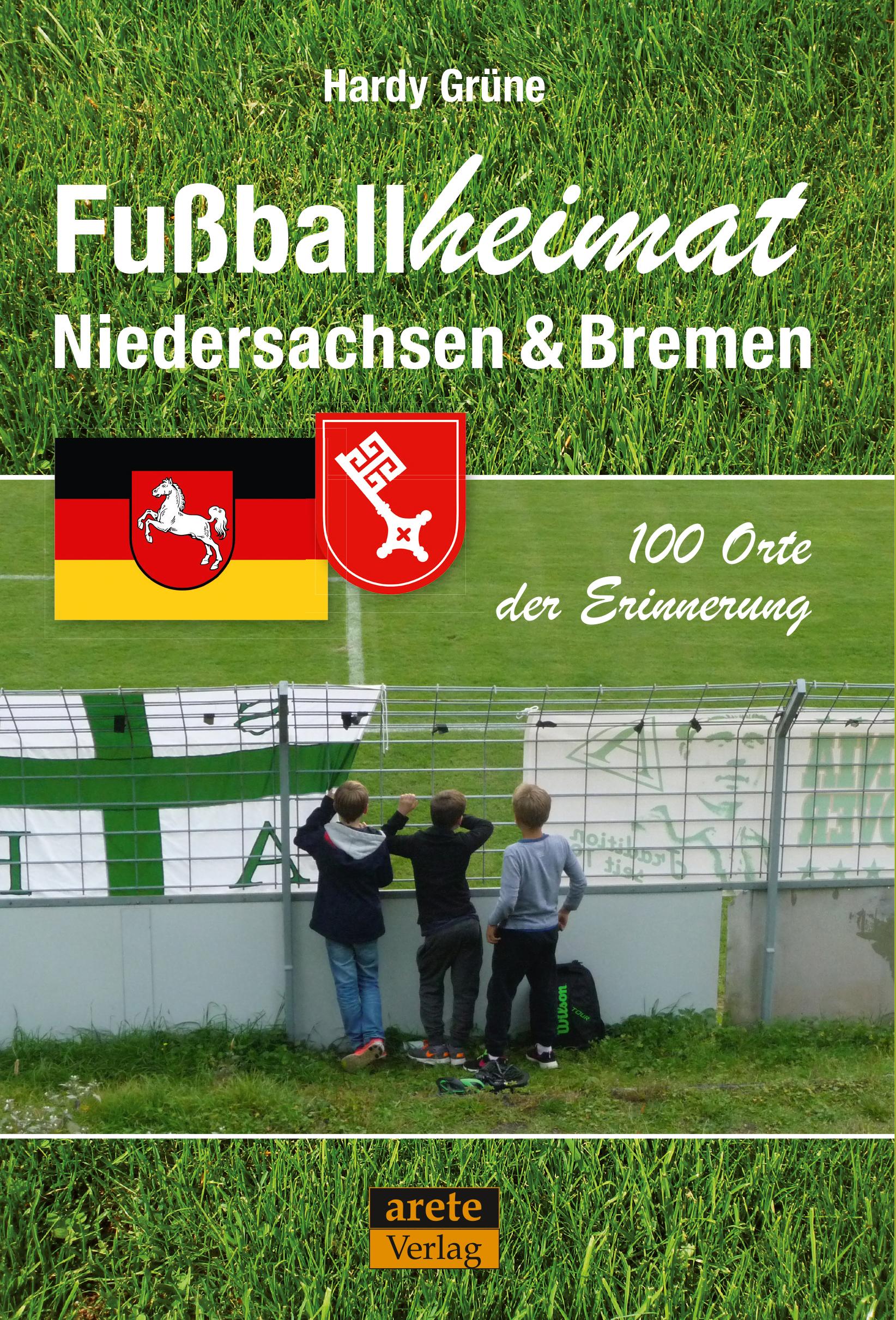 Fußballheimat Niedersachsen & Bremen