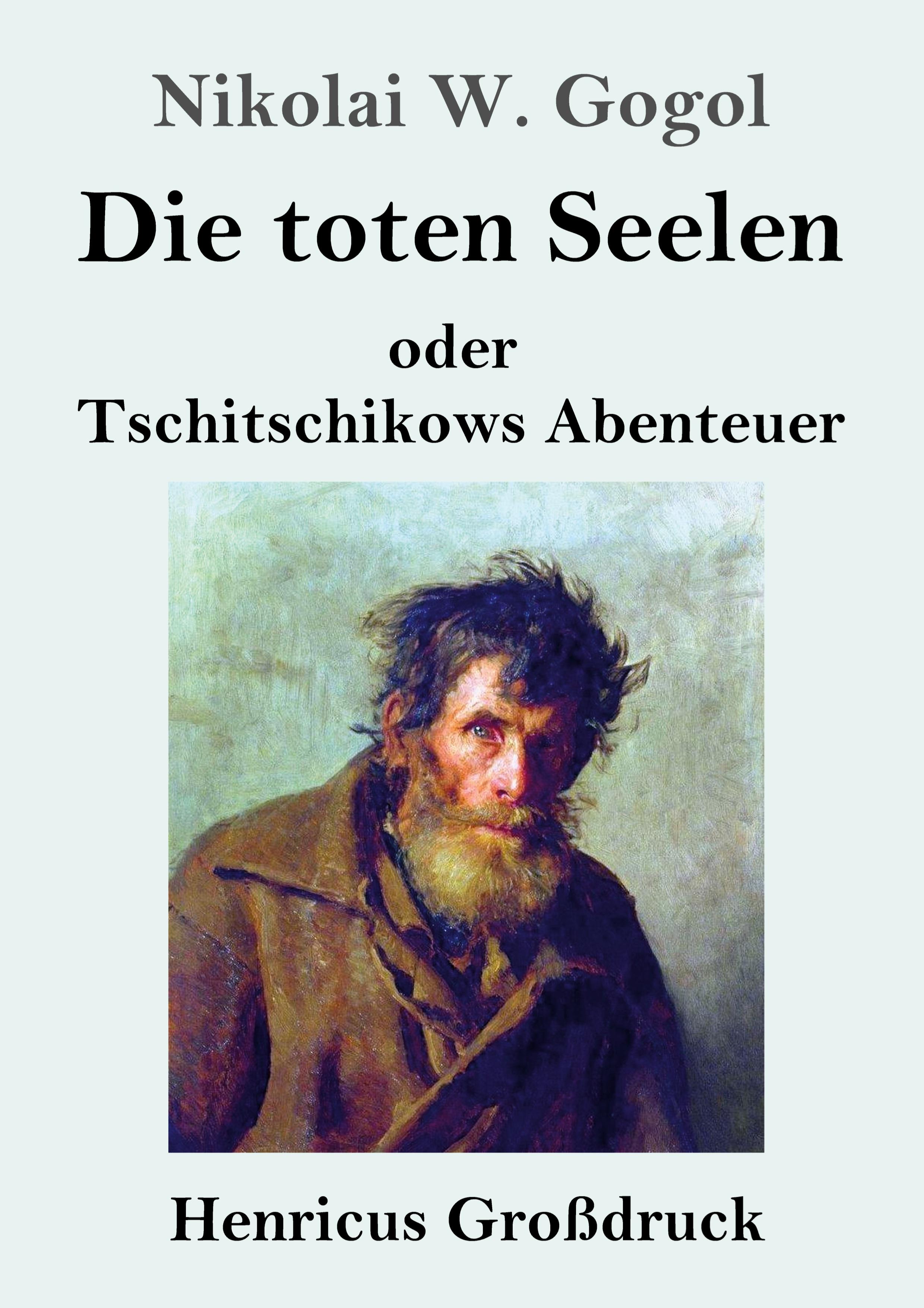 Die toten Seelen (Großdruck)