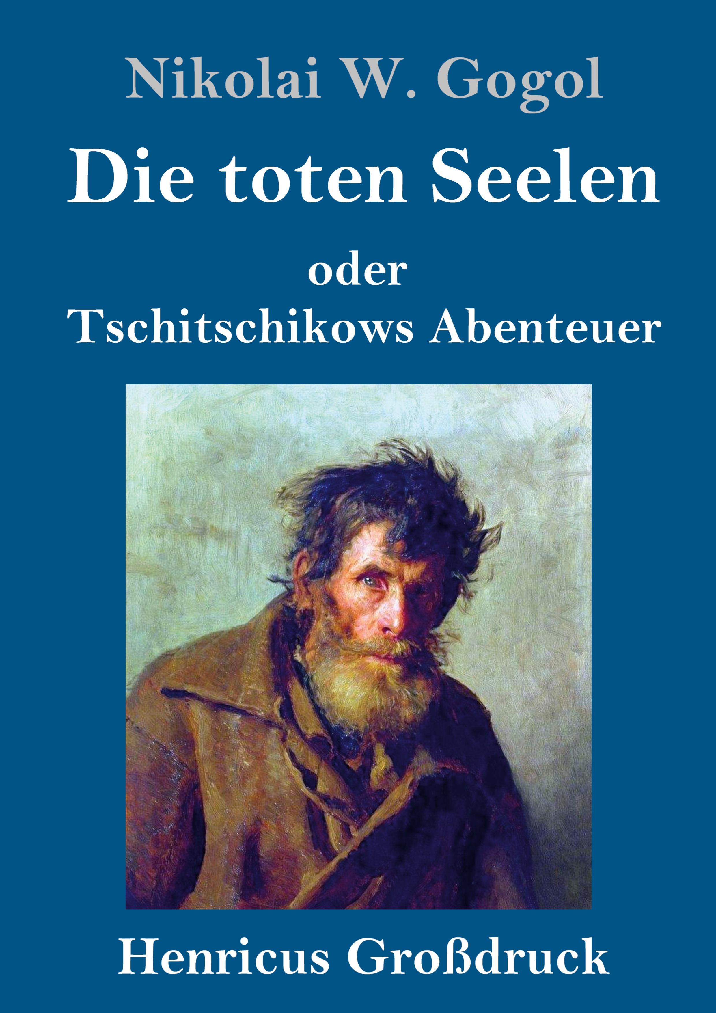 Die toten Seelen (Großdruck)