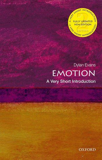 Emotion: A Very Short Introduction