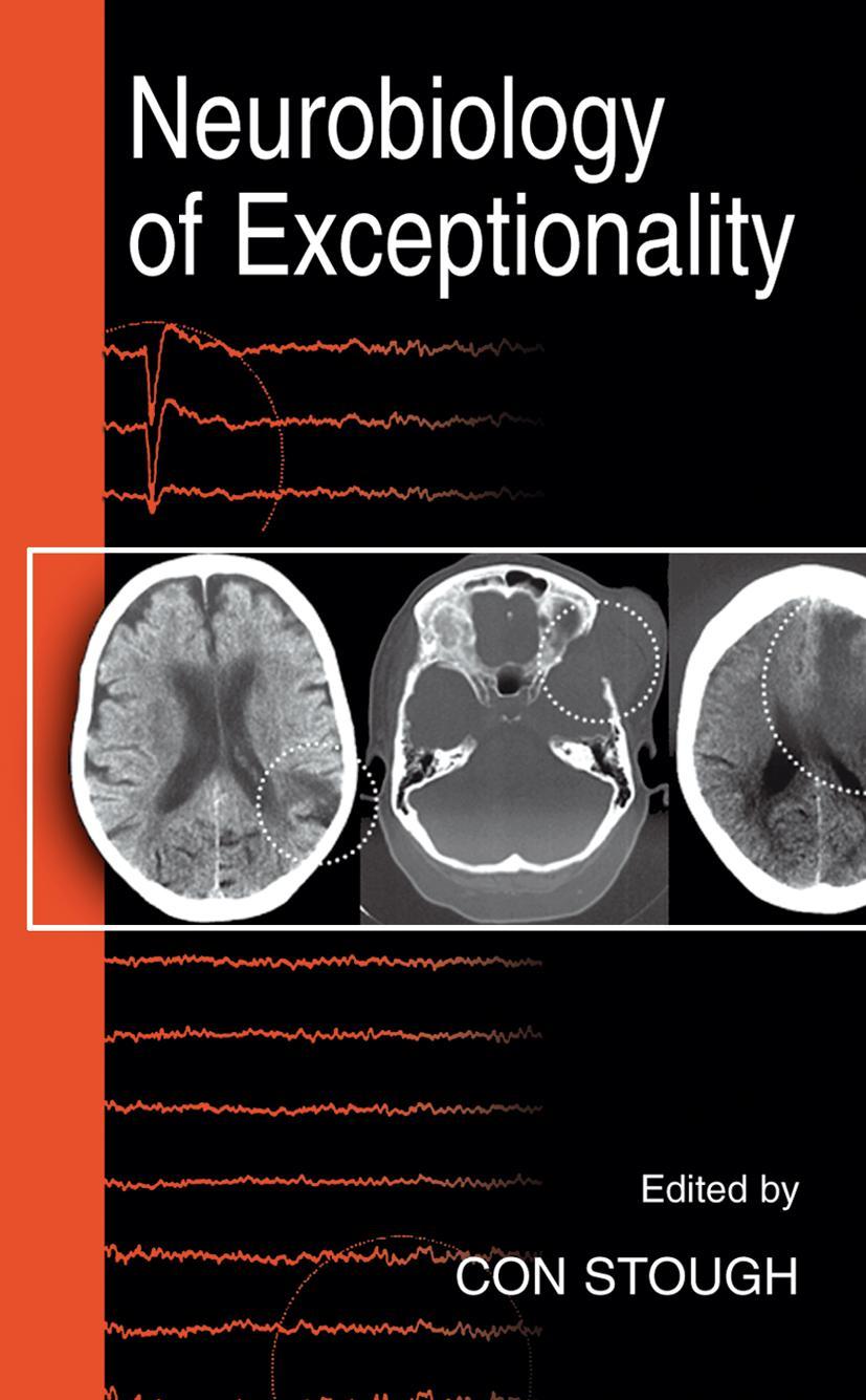 Neurobiology of Exceptionality