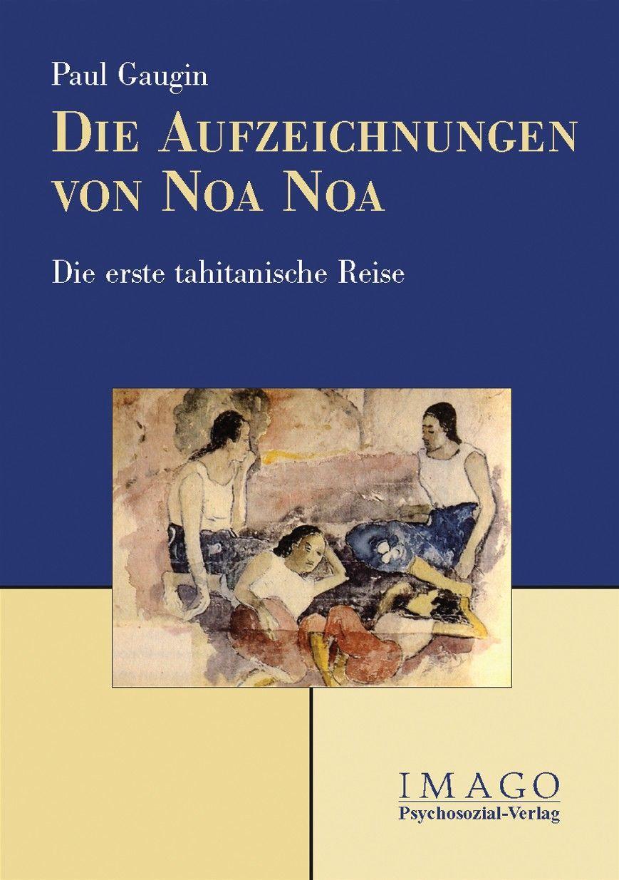 Die Aufzeichnungen von Noa Noa