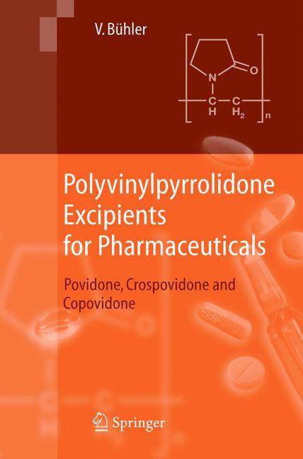 Polyvinylpyrrolidone Excipients for Pharmaceuticals