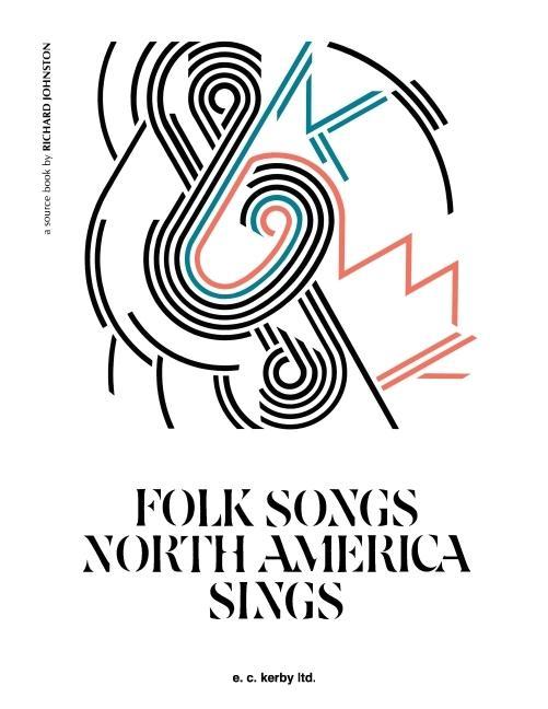 Folk Songs North America Sings