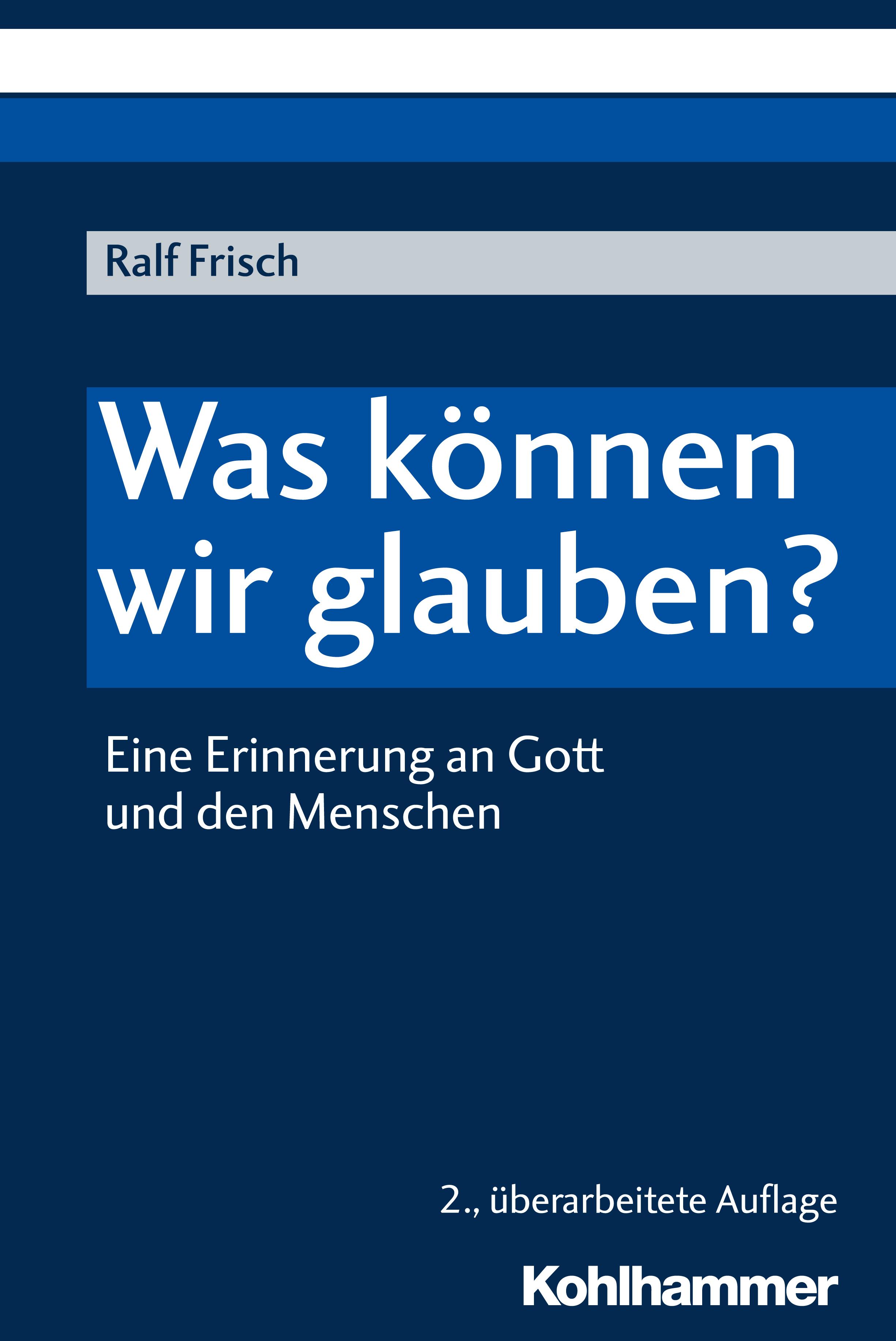 Was können wir glauben?