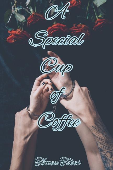 A Special Cup of Coffee: Pain and Pleasure