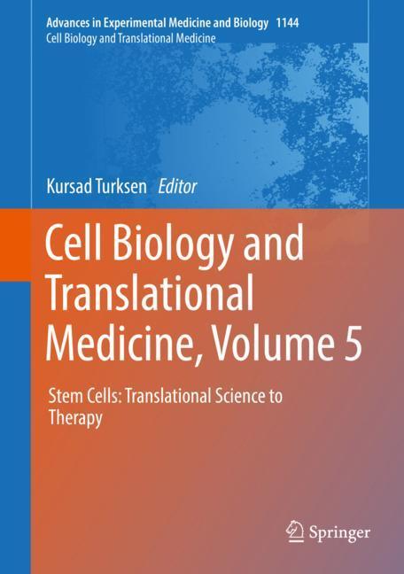 Cell Biology and Translational Medicine, Volume 5