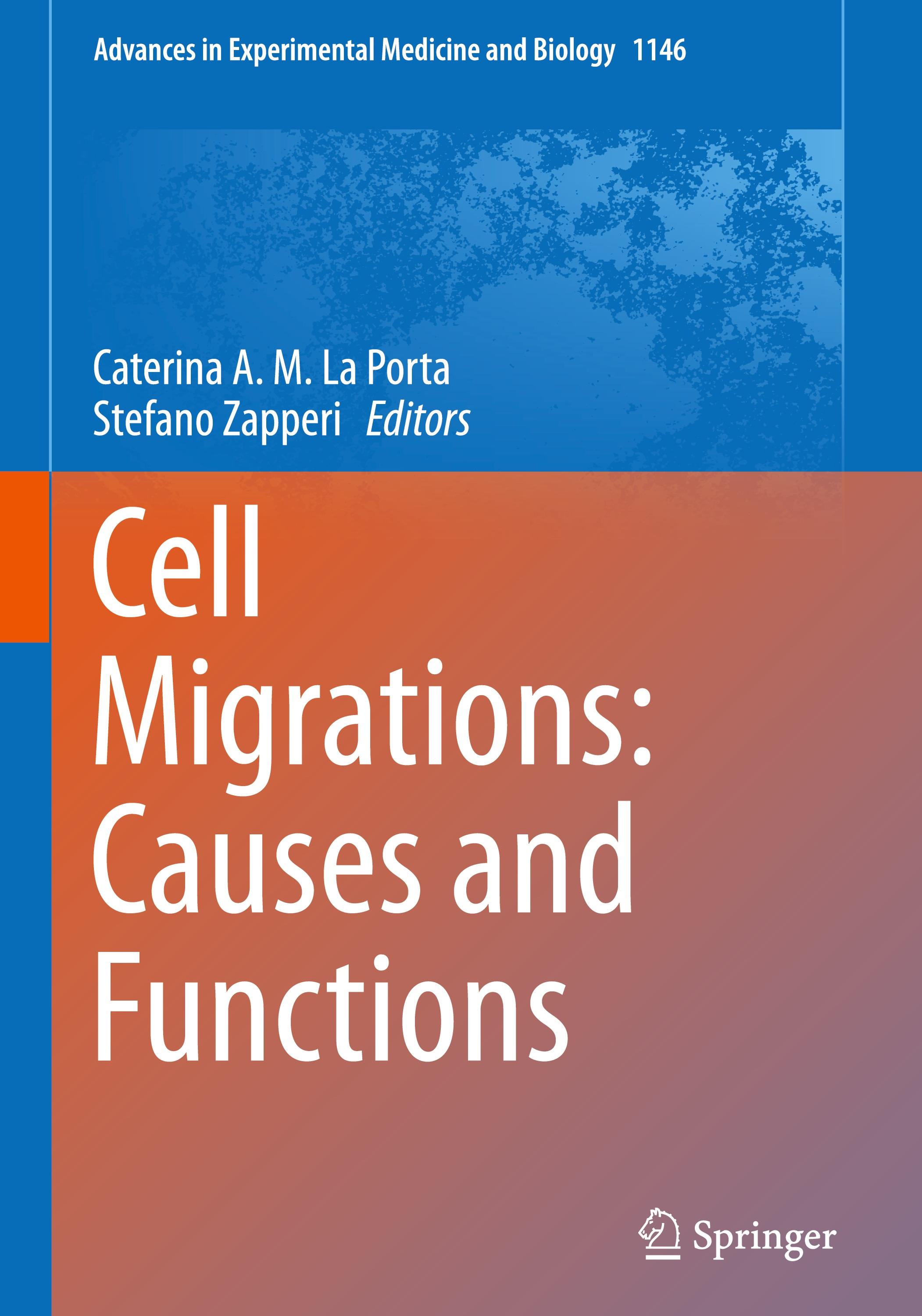 Cell Migrations: Causes and Functions