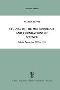 Studies in the Methodology and Foundations of Science