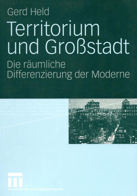 Territorium und Großstadt